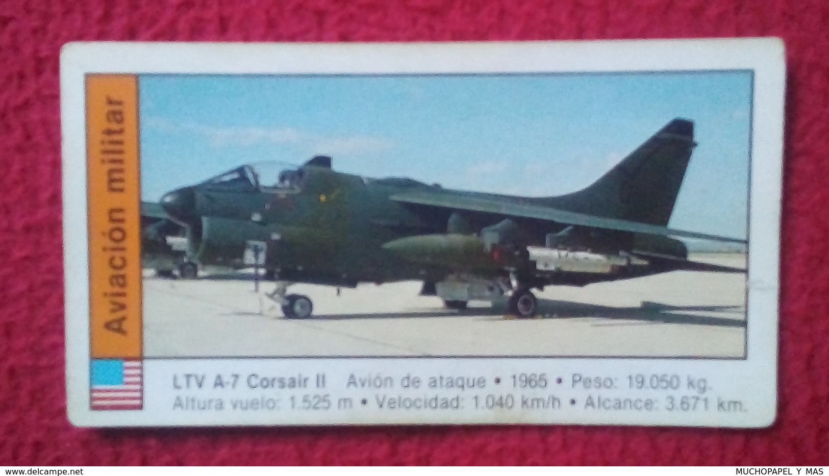 ANTIGUO CROMO OLD COLLECTIBLE CARD AVIÓN PLANE AIR PLANE AIRPLANE AVIONES AVIATION AVIACIÓN MILITAR LTV A-7 CORSAIR II - Otros & Sin Clasificación