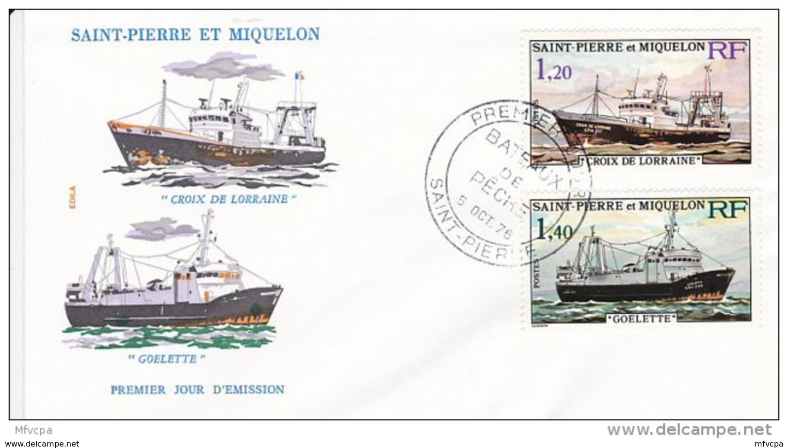 L4N197 SAINT-PIERRE ET MIQUELON 1976  Bateaux De PêcheFDC Croix De Lorraine 1,20 Goelette 1,40f Saint-Pierre 05 10 1976 - FDC