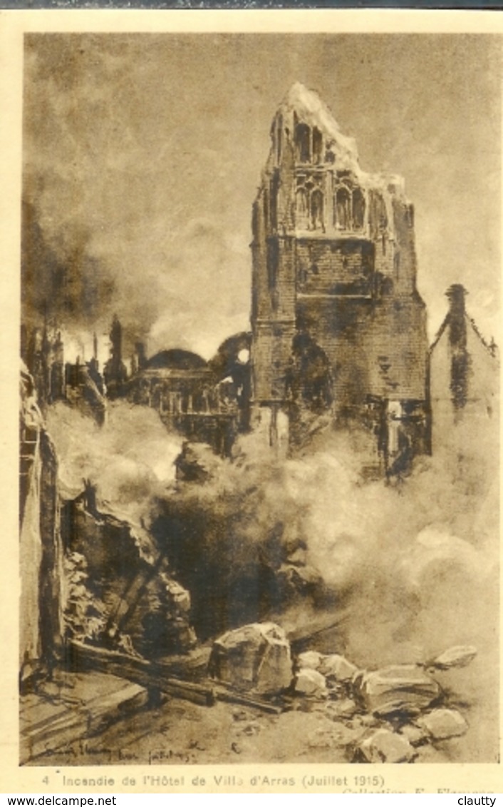 Cpa 62 Arras , Ww1 , Incendie De L'hôtel De Ville F.Flameng Juillet 1915 , Non Voyagée - Arras