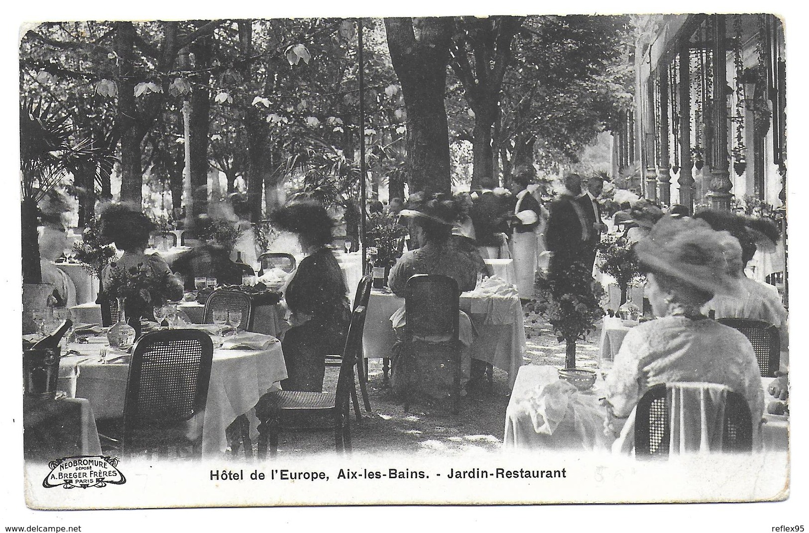 AIX LES BAINS - Hôtel De L'Europe - Jardin Restaurant - Aix Les Bains