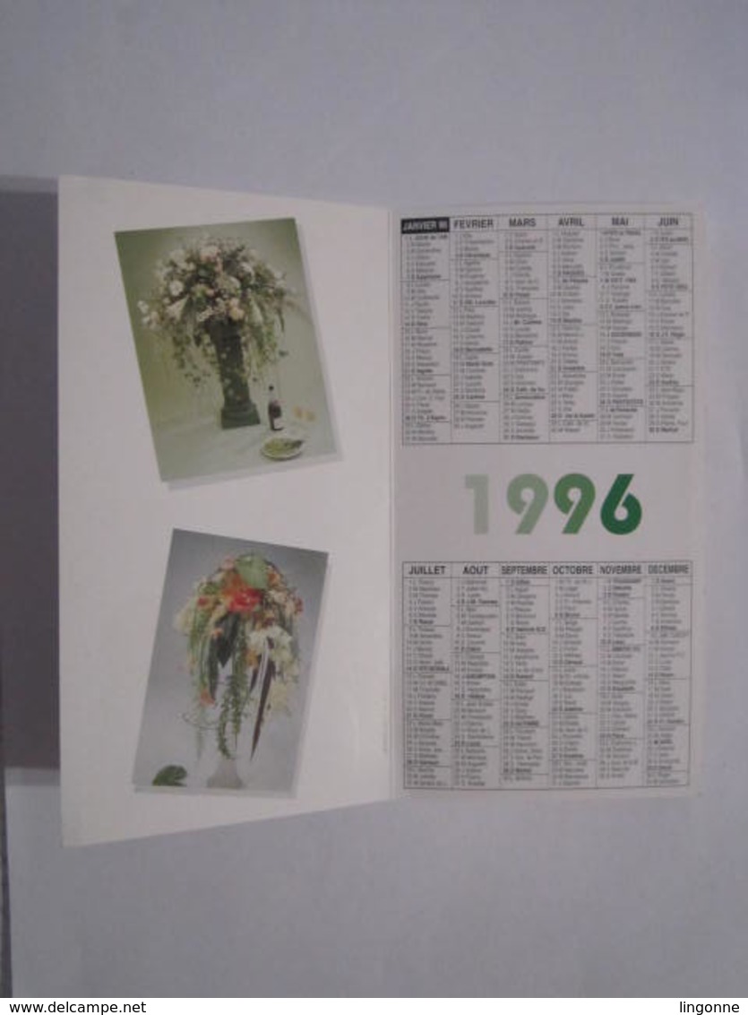 1996 PETIT CALENDRIER EN 2 VOLETS FLEURISTE L'OASIS ADAMY "INTERFLORA" 85100 LES SABLES D'OLONNE 16 X 8,5 Cm Env - Petit Format : 1991-00