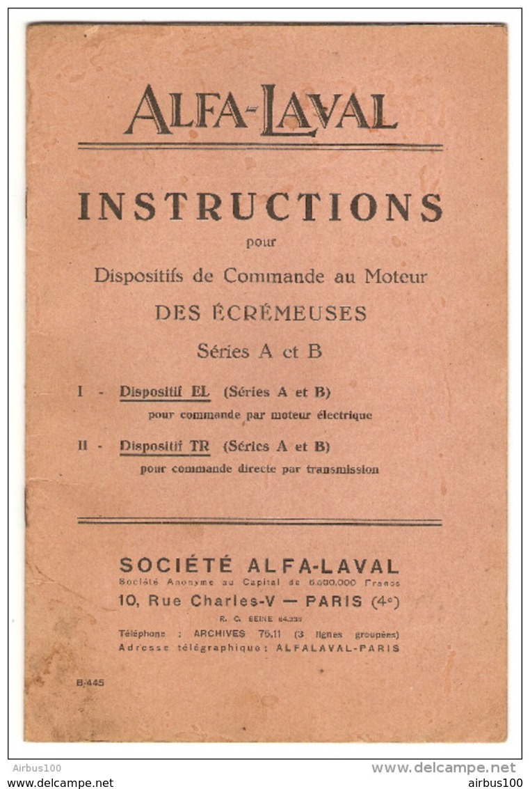 BROCHURE 20 PAGES ÉCRÉMEUSE ALFA LAVAL MODELES SÉRIES A Et B DISPOSITIF EL Et TR - 1945 - 3 Scans - - Non Classés