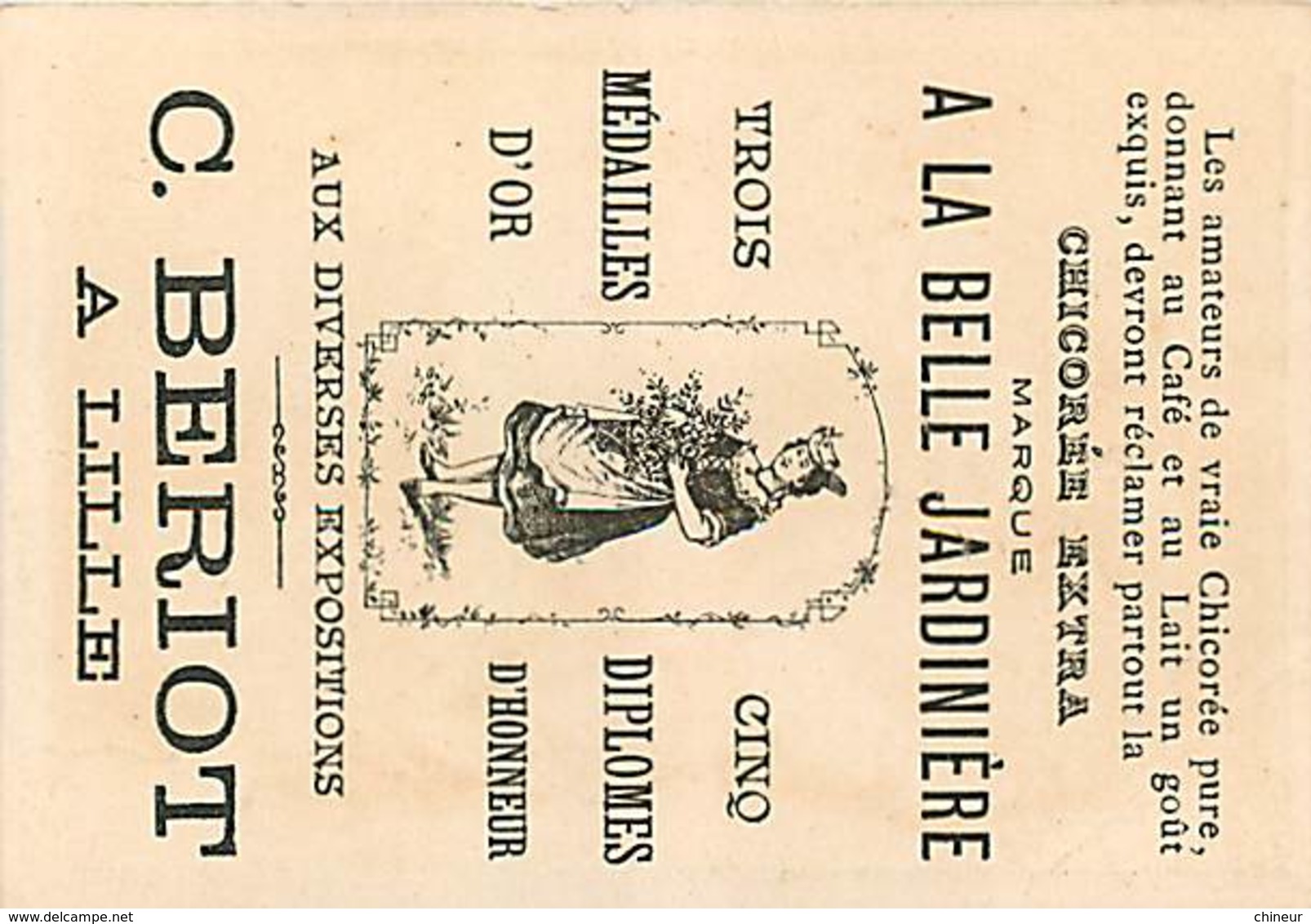 CHROMO CHICOREE A LA BELLE JARDINIERE C.BERIOT A LILLE LA BIERE - Sonstige & Ohne Zuordnung