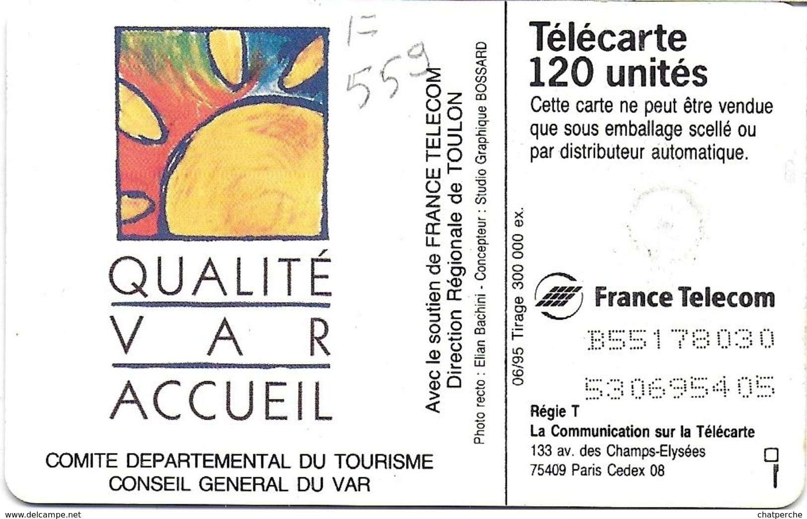 TÉLÉCARTE PHONECARD F 559 CHATEAUVALLON 1995 - 120 Unidades