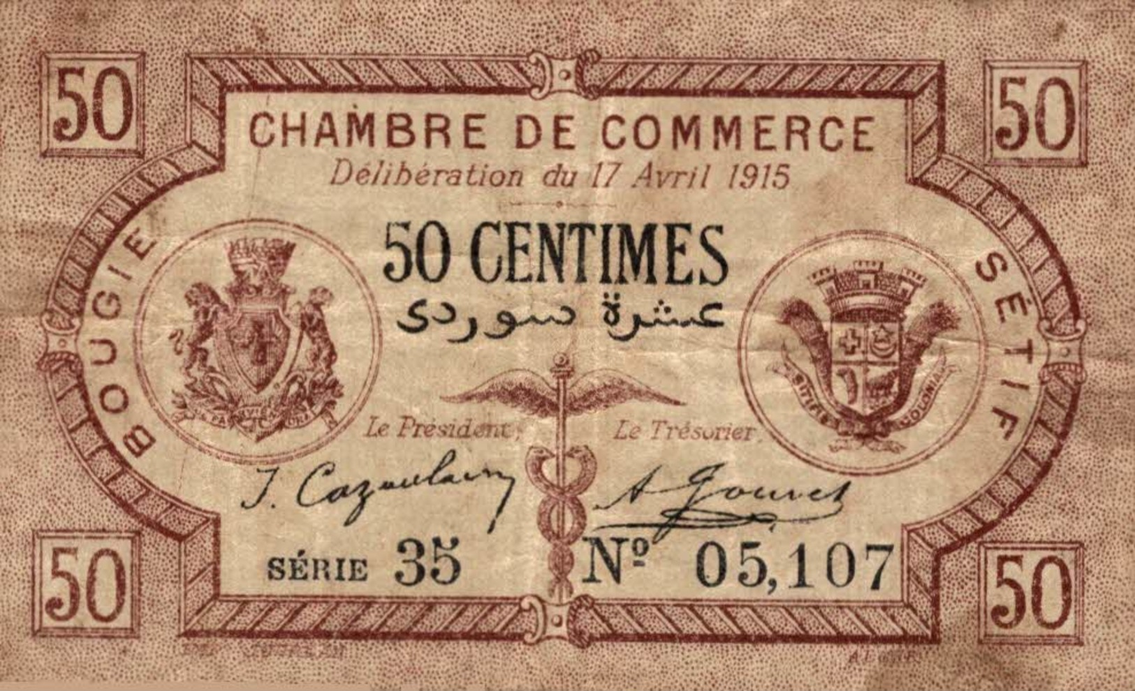 824-2019     REGION ECONOMIQUE DE BOUGIE-SETIF DU 17 AVRIL 1915  50CENTIMES - Chambre De Commerce