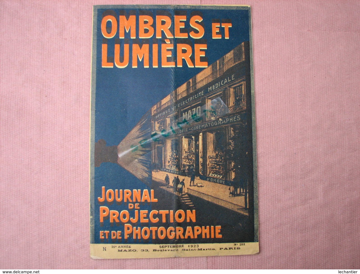 Ombres Et Lumiére 1923 Magnifique Catalogue 32 Pages 175X270 MAZO Bld St. Martin Paris TBE - Matériel & Accessoires