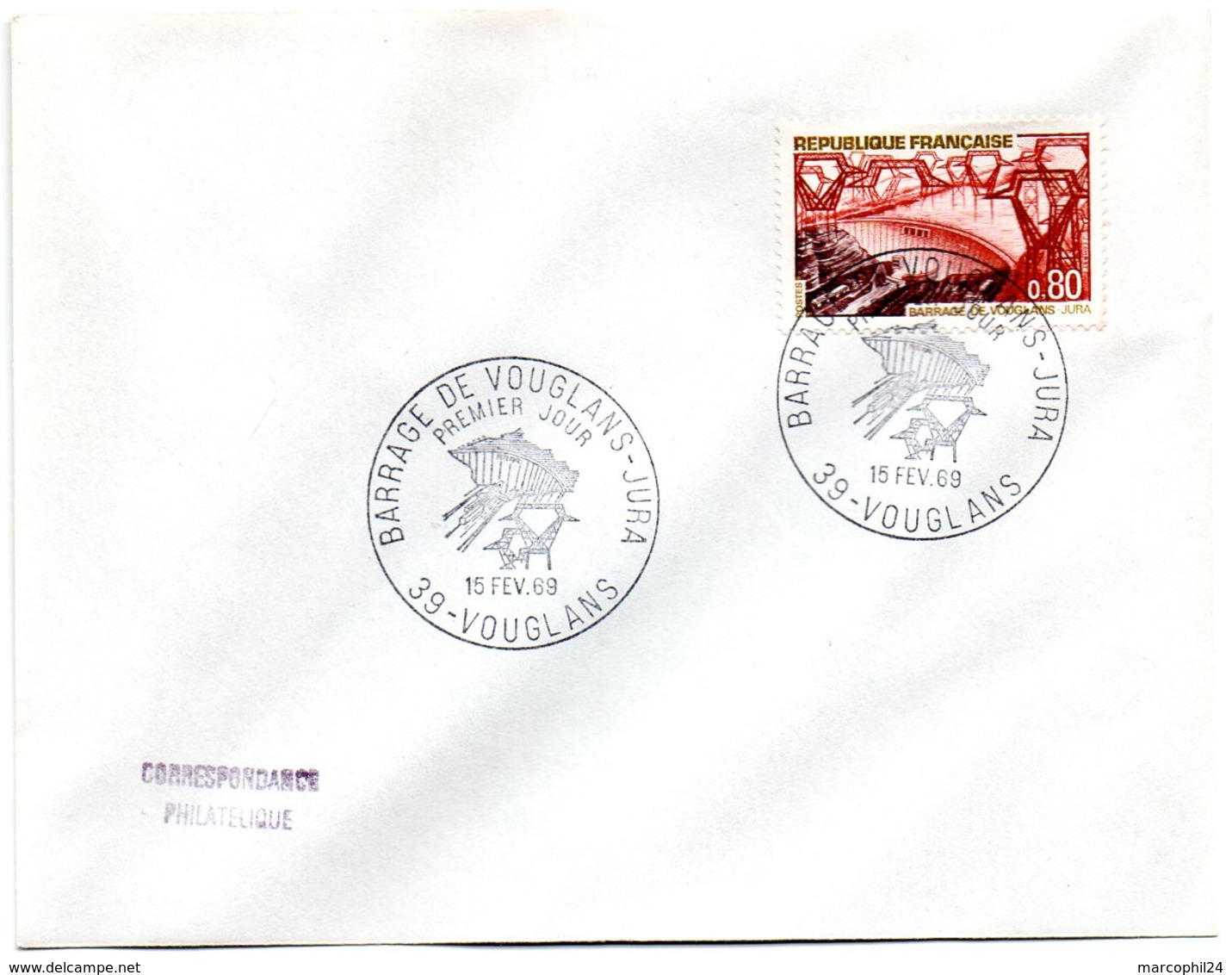 CACHET TEMPORAIRE Illustré = 39 VOUGLANS 1969 = PREMIER JOUR ' BARRAGE '+ N° Yvt 1583 - 1960-1969