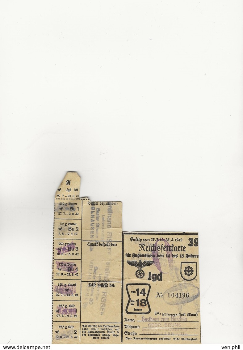 TICKET DE RATIONNEMENT - OCCUPATION ALLEMANDE MULHOUSE  23-8-1942 - 1939-45