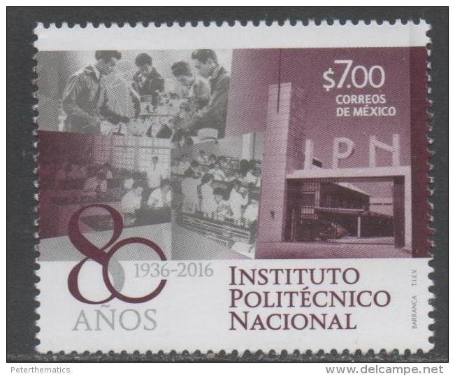 MEXICO, 2016, MNH, EDUCATION, 80 YEARS OF NATIONAL POLYTECHNIC, BLACK AND WHITE PHOTOS,1v - Unclassified