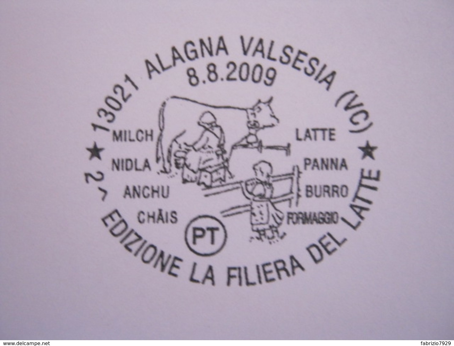 A.06 ITALIA ANNULLO - 2009 ALAGNA VALSESIA VERCELLI LA FILIERA DEL LATTE PANNA BURRO FORMAGGIO MILCH CHAIS MUCCA - Alimentazione