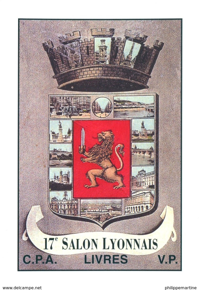 69 - Lyon Villeurbanne : 17éme Salon Lyonnais CPA-Livres-VP- 21 Et 22 Janvier 2006 - Bourses & Salons De Collections