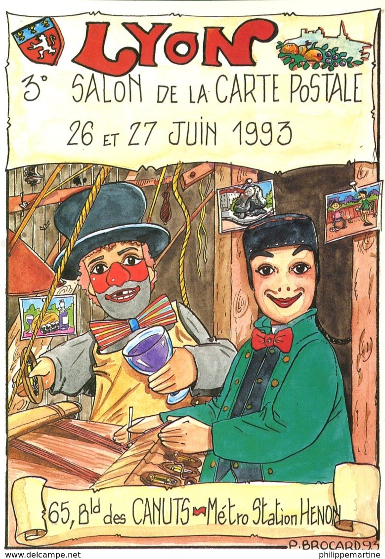 69 - Lyon : 3éme Salon De La Carte Postale - 26 Et 27 Juin 1993 - Dessin P.Brocard - Bourses & Salons De Collections