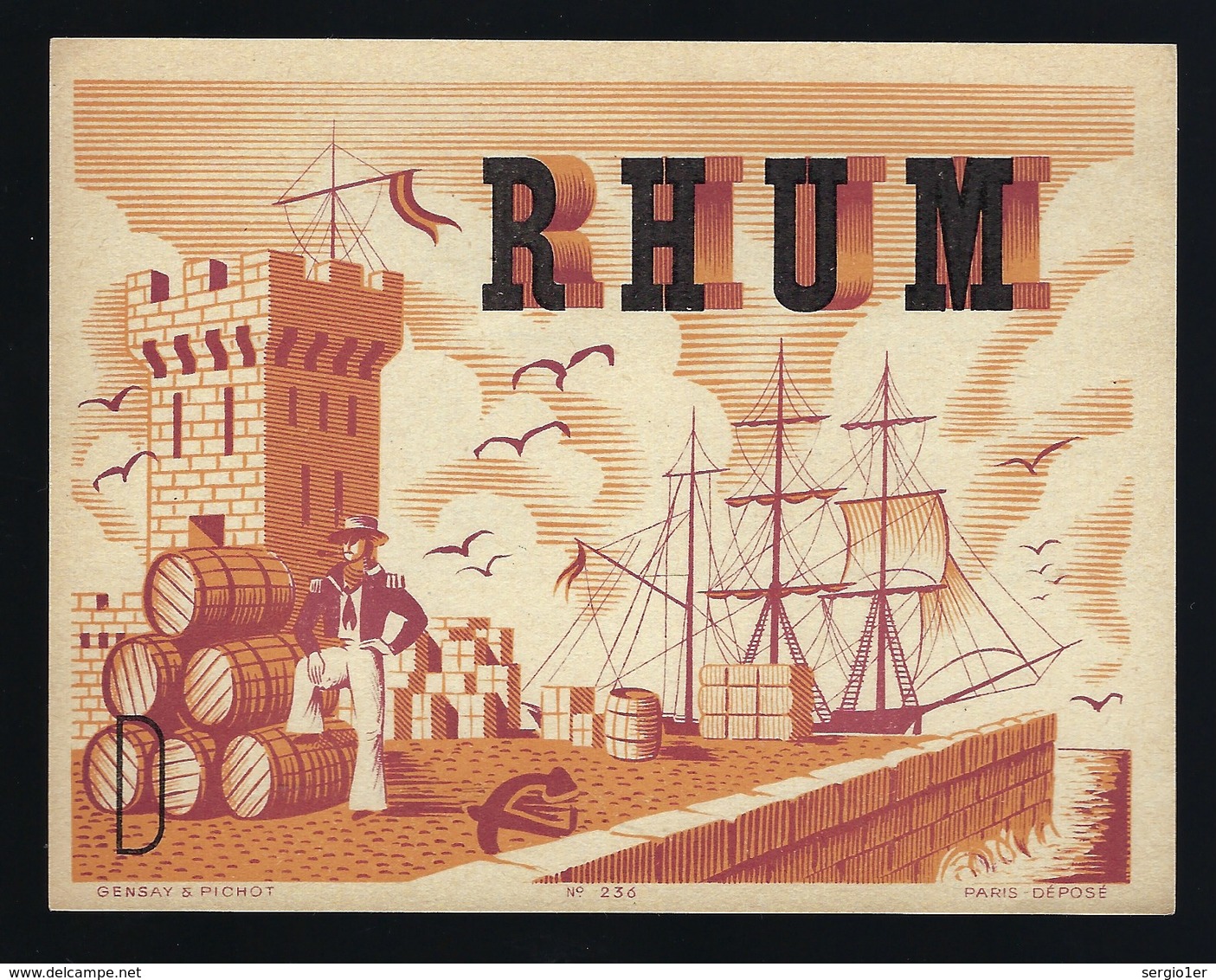 Ancienne Etiquette  Rhum  "bateau, Marin Tonneau" Imp Gensay & Pichot N°236 Paris Vers 1900 - Rhum