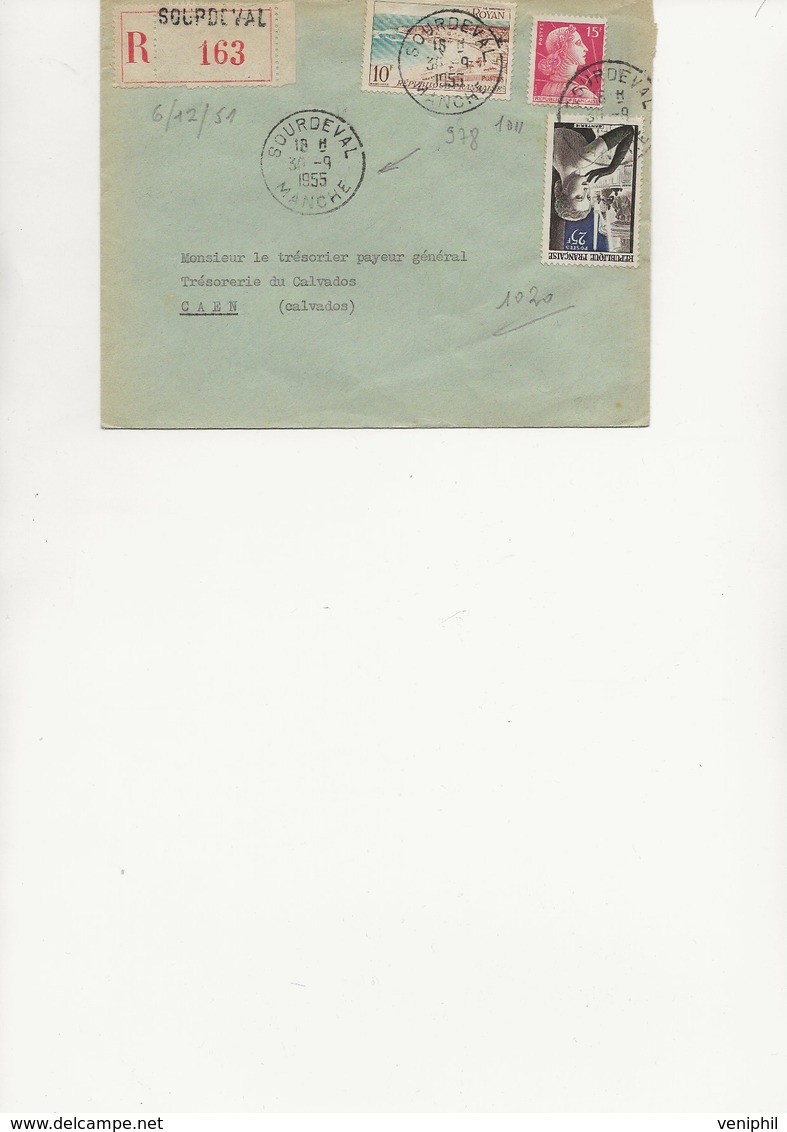LETTRE RECOMMANDEE AFFRANCHIE N°  978 + N° 1011 + N° 1020 OBLITEREE CAD SOUPDEVAL -MANCHE -1955 - 1921-1960: Modern Period