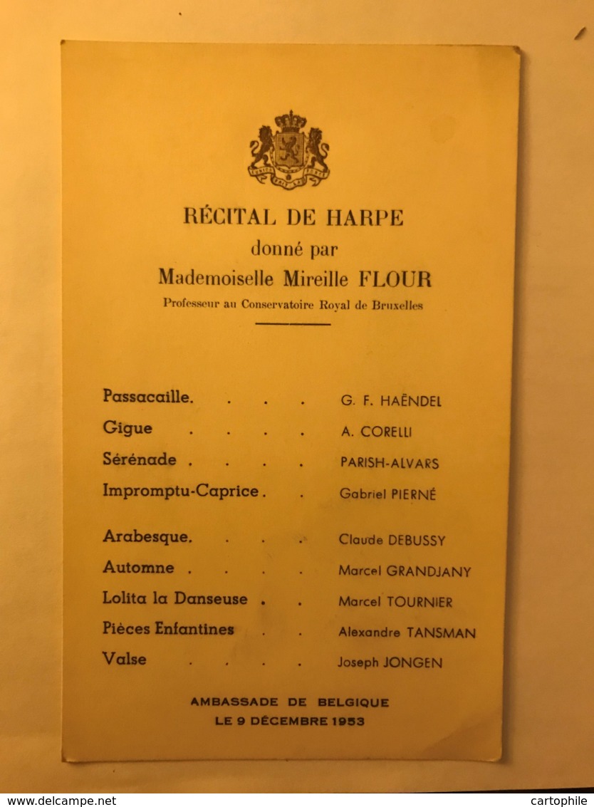 Recital De Harpe Donné Par Mireille Flour Du Conservatoire Royal De Bruxelles En 1951 Et 1953 Ambassade Armes Royales - Scores & Partitions