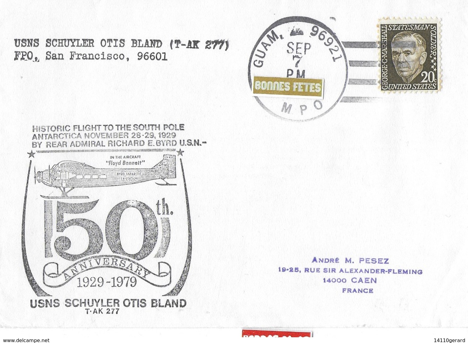 MC MURDO    Pole Sud   50 ANNIVERSAIRE 1929-1979 Usns Schuyler Otis Bland 7 Septembre 1979 - Research Stations