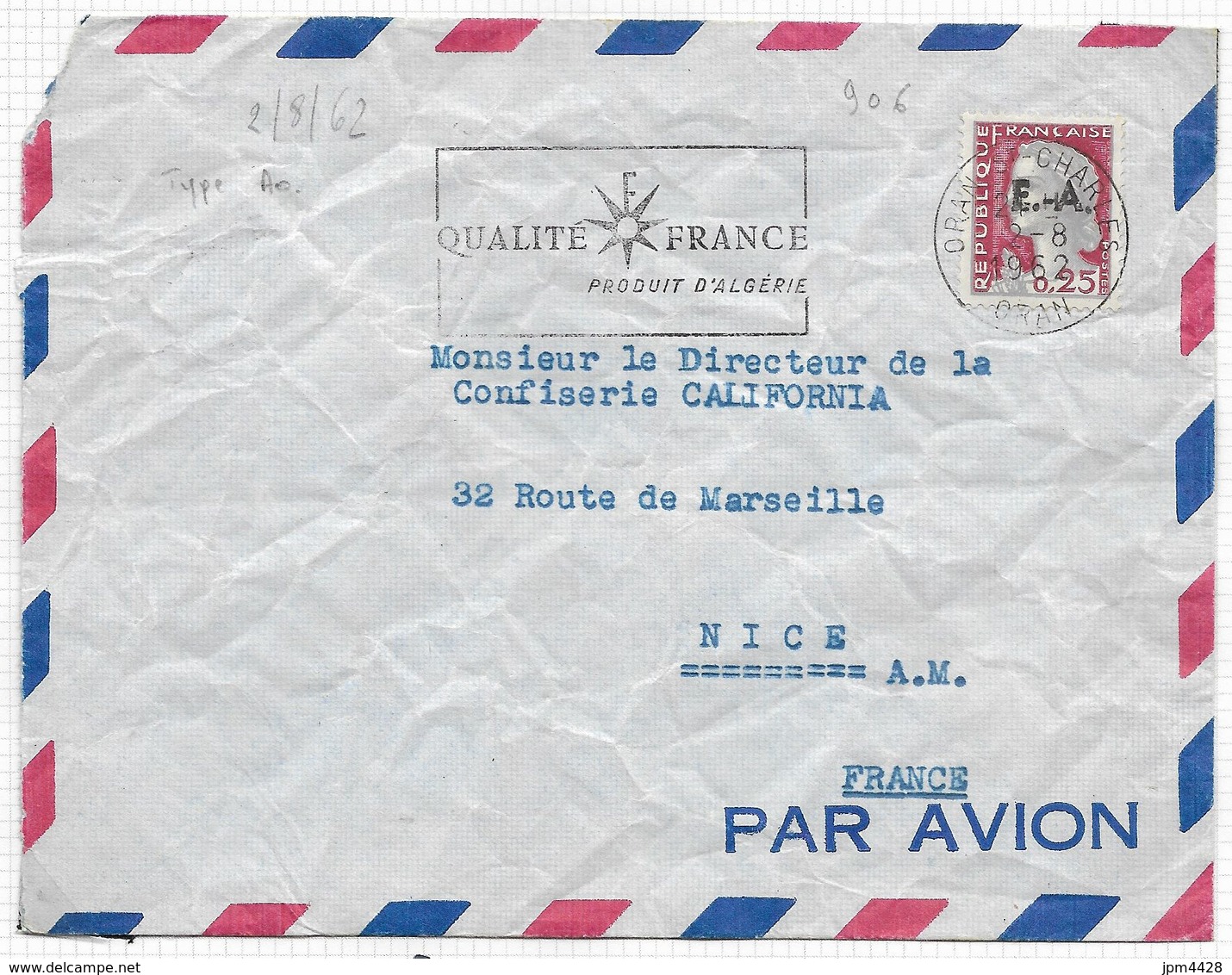 Algérie Surcharge Manuelle EA Sur Enveloppes Oran Saint Charles Sur 0.25 Decaris 355 Cachet 2-8-1962 - Algeria (1962-...)