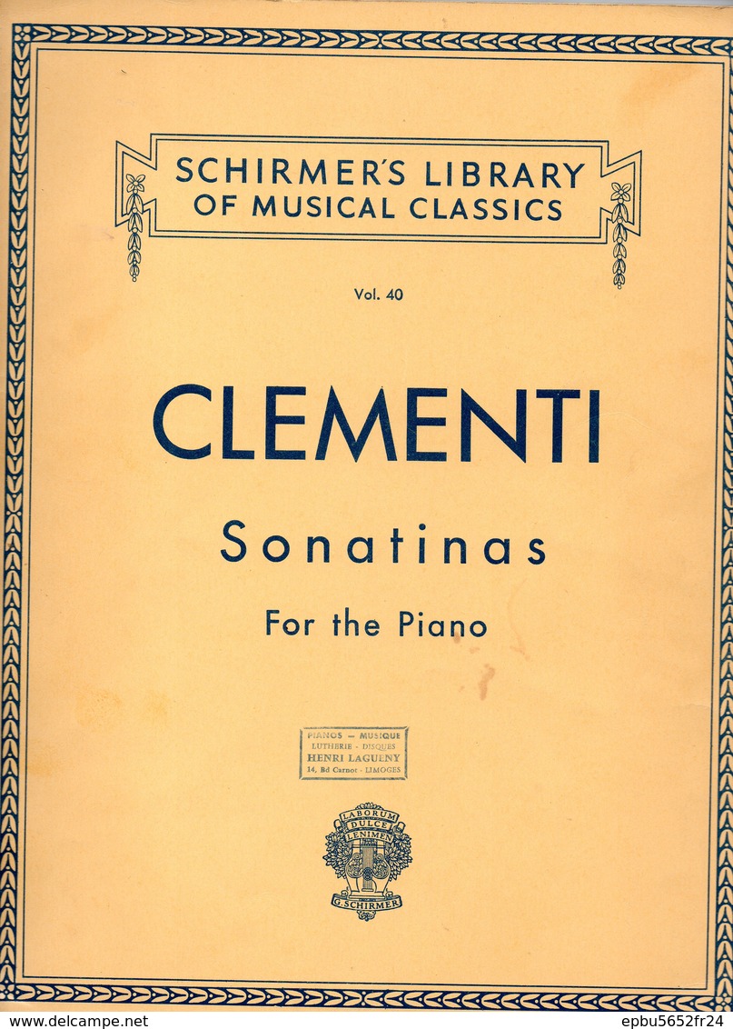 CLEMENTI Sonatinas   For The Piano  Schirmer's Library Of Musical Classics Vol 40 - Bowed Instruments