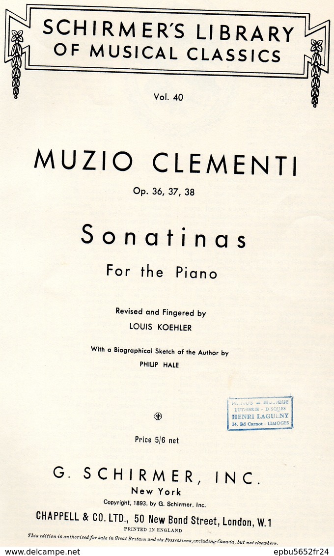 CLEMENTI Sonatinas   For The Piano  Schirmer's Library Of Musical Classics Vol 40 - Instrumentos Di Arco Y Cuerda