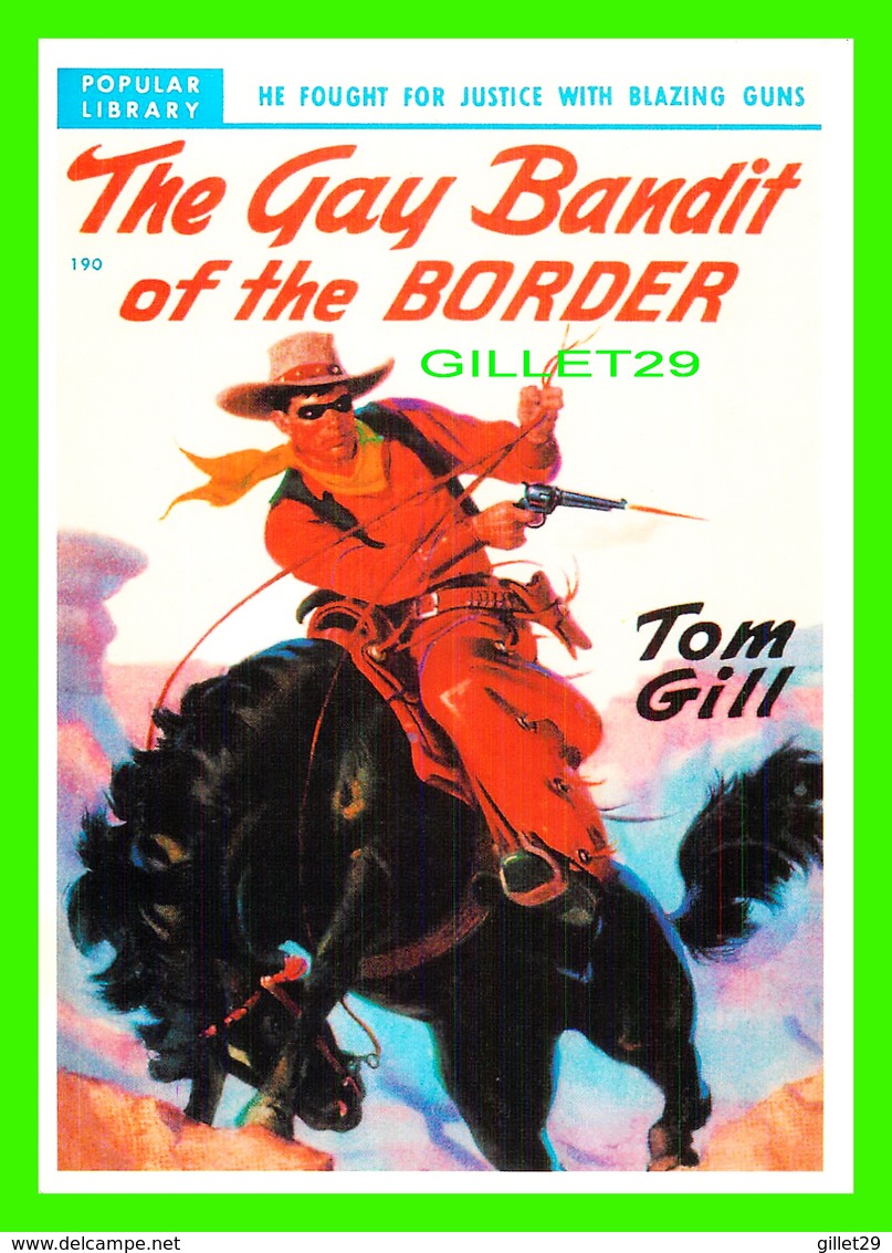 AFFICHES DE FILM -THE GAY BANDIT OF THE BORDER WITH TOM GILL - - TV-Serien