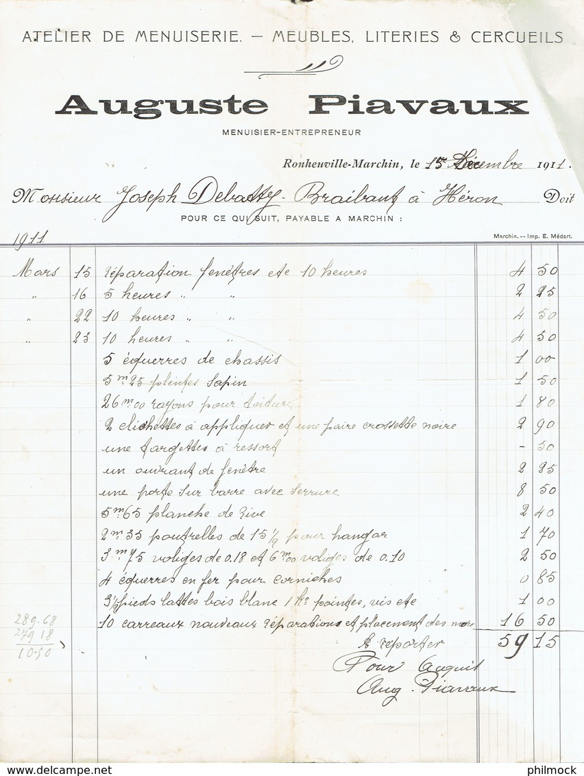 M-Facture Auguste Piavaux Atelier De Menuiserie A Ronheuville-Marchin Le 15-Décembre-1911 - Petits Métiers