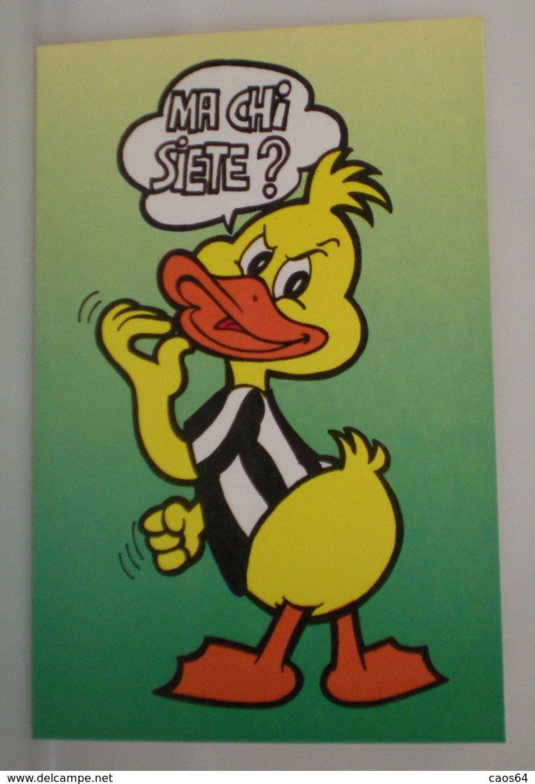 Calcio Humor Juventus Ma Chi Siete? Cartolina 1990 Edizioni Squadra Mia - Calcio