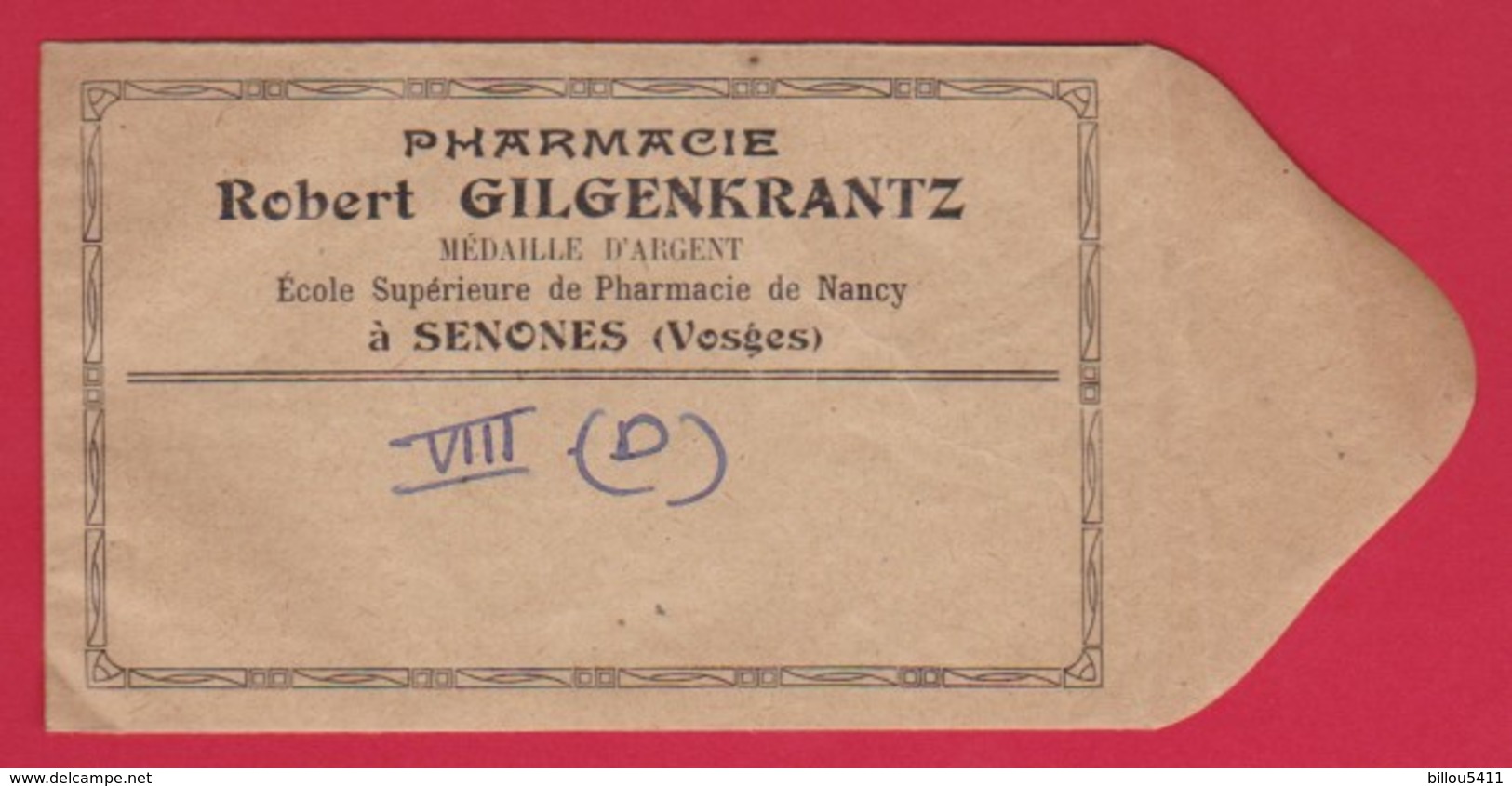 Petit Sachet Pour Pharmacie ; Robert GILGENKRANTZ  Ecole Sup De Pharmacie De NANCY  à SENONES / VOSGES - Publicités