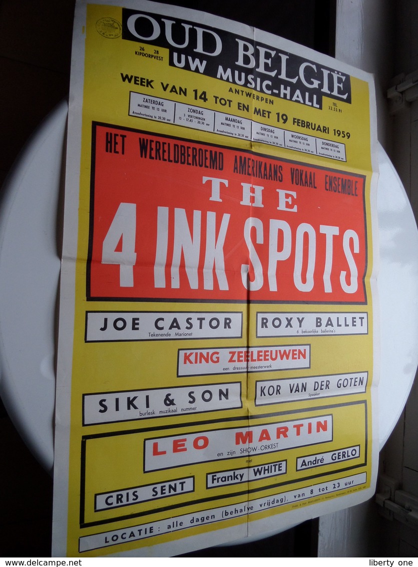 The 4 INK SPOTS ( OUD BELGIË Uw Music-Hall > Antwerpen ) Anno 1959 ( 62 X 43 Cm.) ! - Affiches