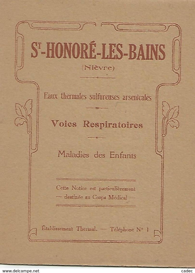 ST HONORE Fascicule De 13x11( Pub Medicale De 5 Medecins De L Epoque) - Saint-Honoré-les-Bains