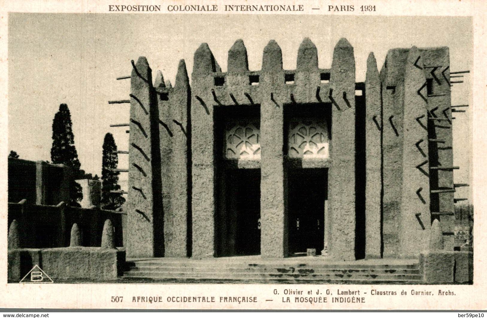EXPOSITION COLONIALE INTERNATIONALE PARIS 1931  AFRIQUE OCCIDENTALE FRANCAISE LA MOQUEE INDIGENE - Exposiciones
