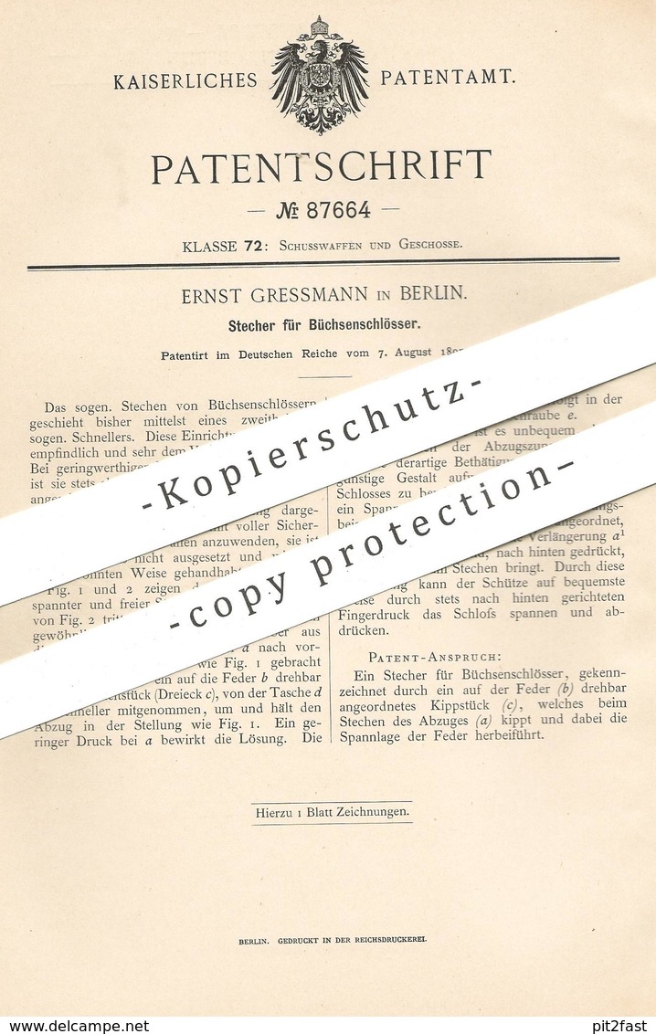 Original Patent - Ernst Gressmann , Berlin , 1895 , Stecher F. Büchsenschloss | Gewehr , Pistole , Pistol , Waffe , Jagd - Historische Dokumente