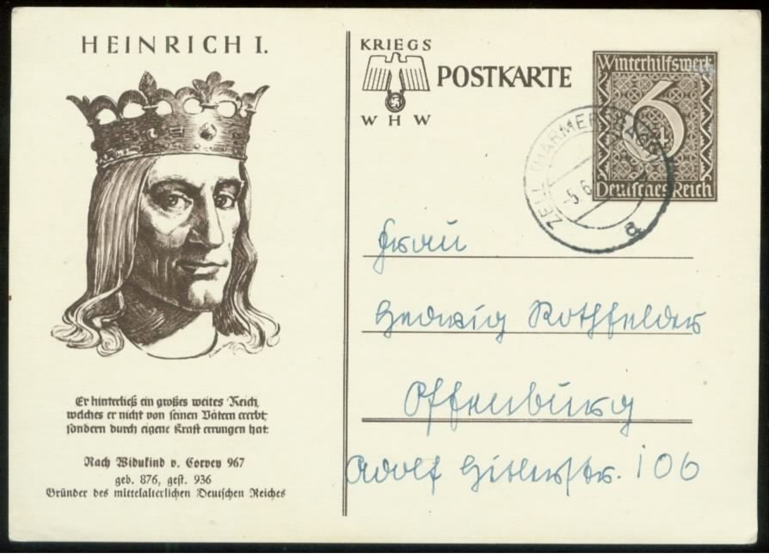 WW II GS Postkarte WHW: Bild Heinrich I ,gebraucht Zell Harmersbach - Offenburg 1940 , Bedarfserhaltung. - Briefe U. Dokumente