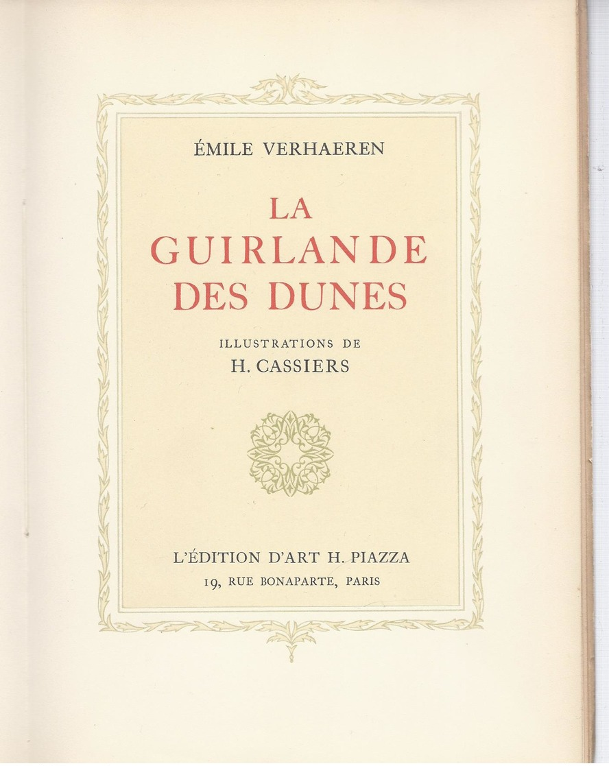 NU à 15€ EMILE VERHAEREN LA GUIRLANDE DES DUNES L' EDIT. D' ART PARIS EXEMPL. N° 244 - 30 ILLUSTRATIONS DE H. CASSIERS - 1901-1940