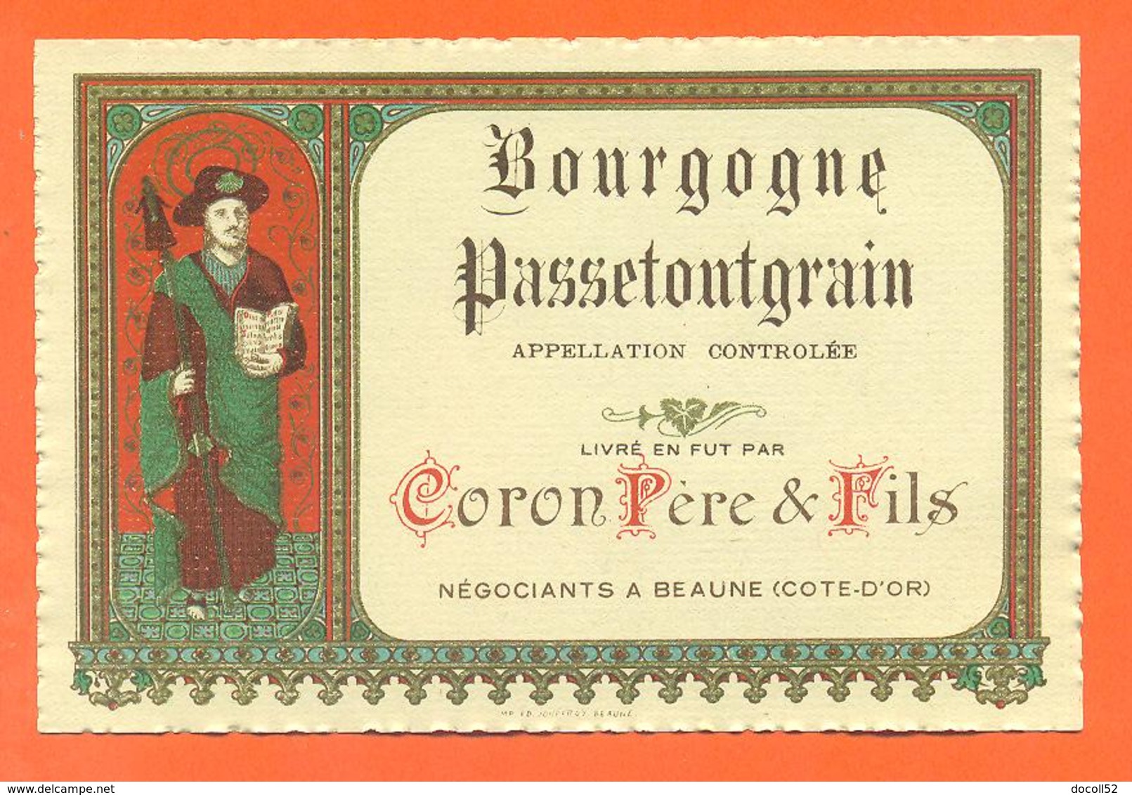 étiquette De Vin De Bourgogne Passetoutgrain Coron Père Et Fils à Beaune - 75 Cl - Saint Vincent - Bourgogne