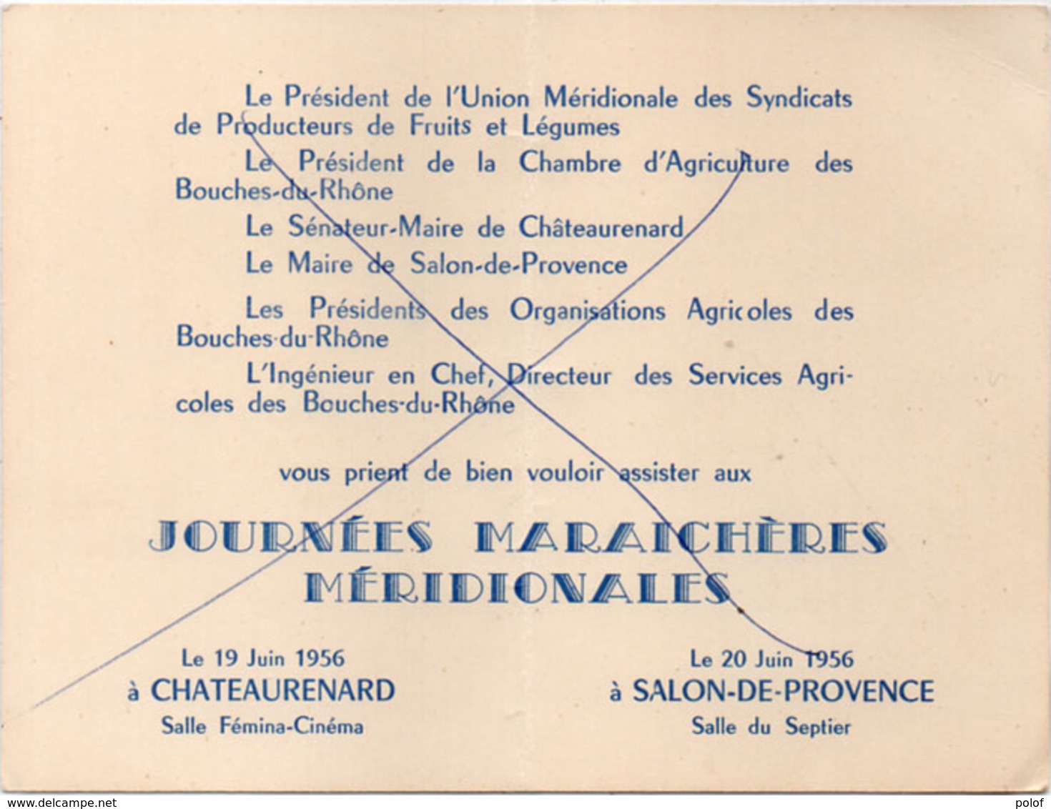 Invitation, Aux Journées Maraichères Méridionales Le 19 Juin 1956 A CHATEAURENARD (13) (111441) - Autres & Non Classés