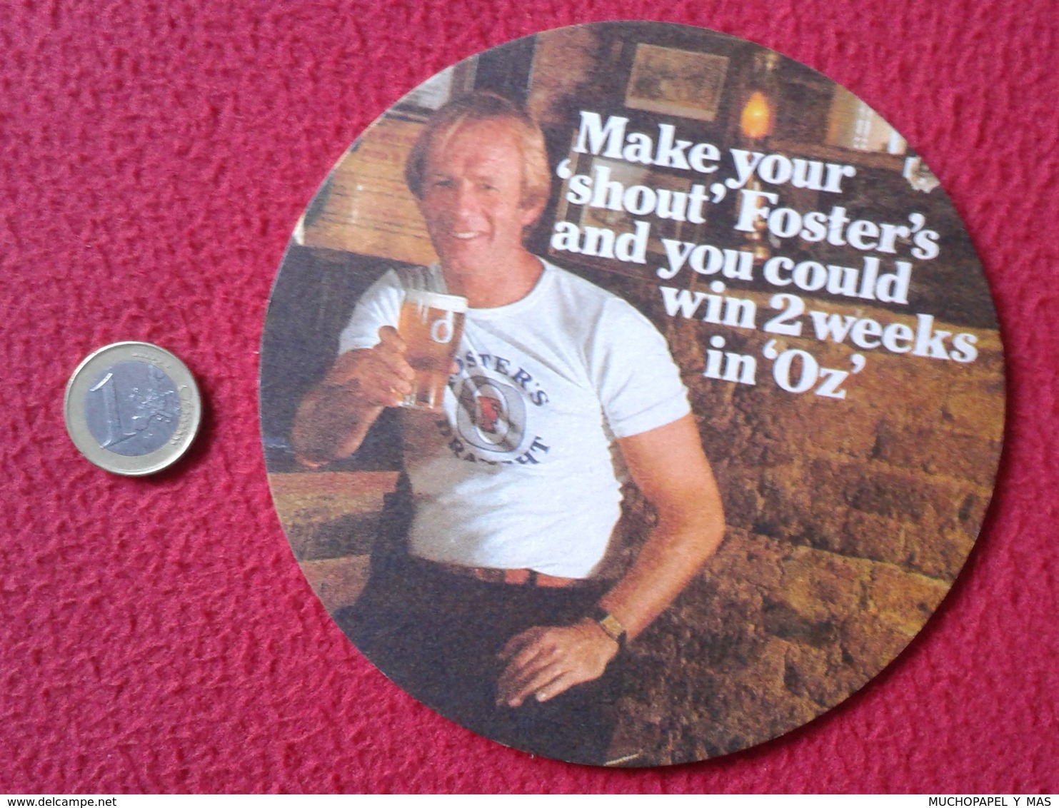 POSAVASOS RARE COASTER MAT O SIMILAR AUSTRALIA ? PAUL HOGAN ? OZ FOSTER'S THE AUSTRALIAN FOR LAGER BEER CERVEZA BIER VER - Portavasos