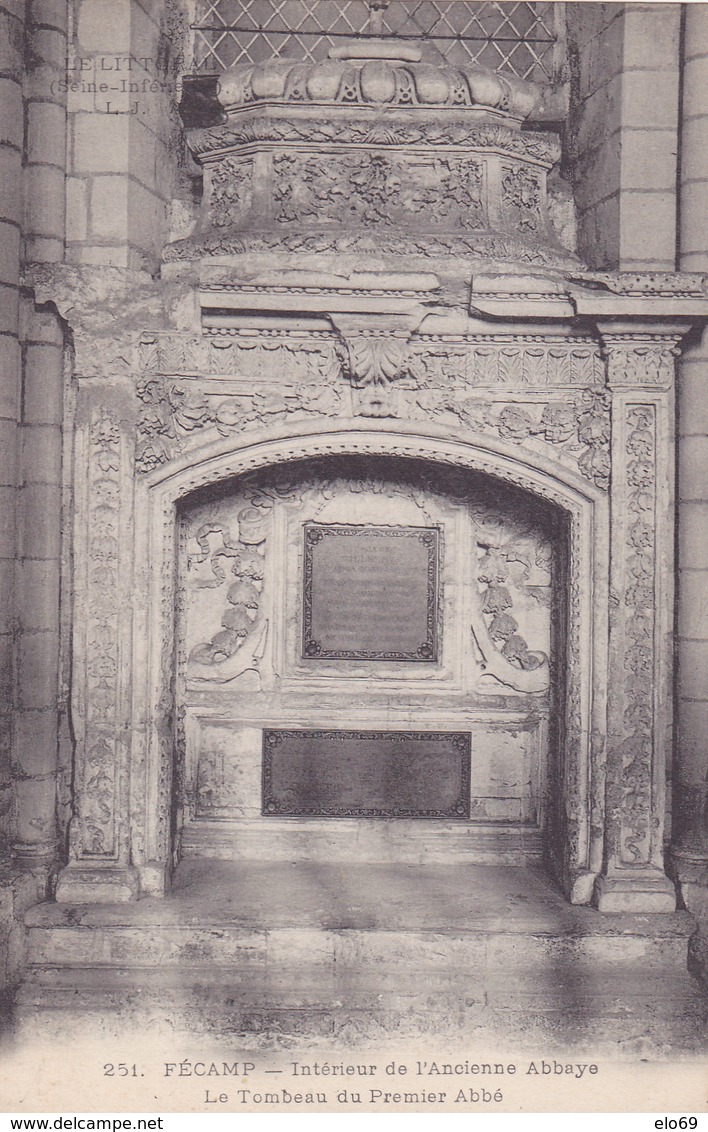 FECAMP Intérieur De L'Ancienne Abbaye Le Tombeau Du Premier Abbé ( LJ 251 ) - Fécamp