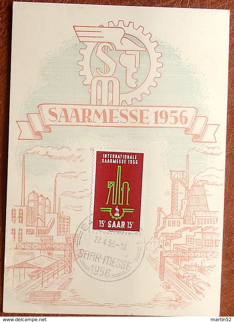 Saar 1956:"SAARMESSE 1956" Michel-No.368 Auf Bild-PK CPI  Mit O SAARBRÜCKEN 22.4.56 SAAR-MESSE 1956 - Fabriken Und Industrien