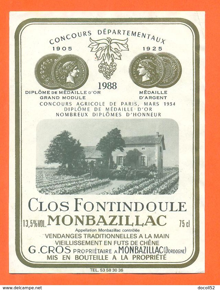 étiquette De Vin De Monbazillac Clos Fontindoule 1988 G Cros à Monbazillac - 73 Cl - Monbazillac