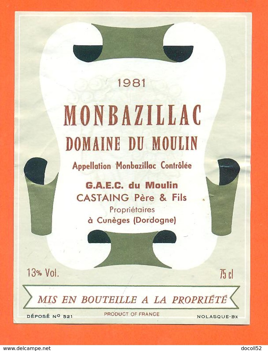 étiquette De Vin De Monbazillac Domaine Du Moulin 1981 GAEC Du Moulin Castaing à Cunèges - 75 Cl - Monbazillac