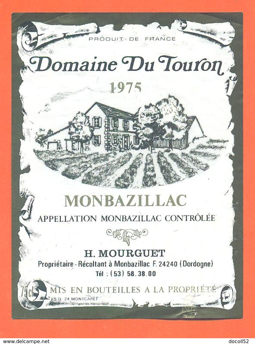 étiquette De Vin De Monbazillac Domaine Du Touron 1975 H Mourguet à Monbazillac - 75 Cl - Monbazillac