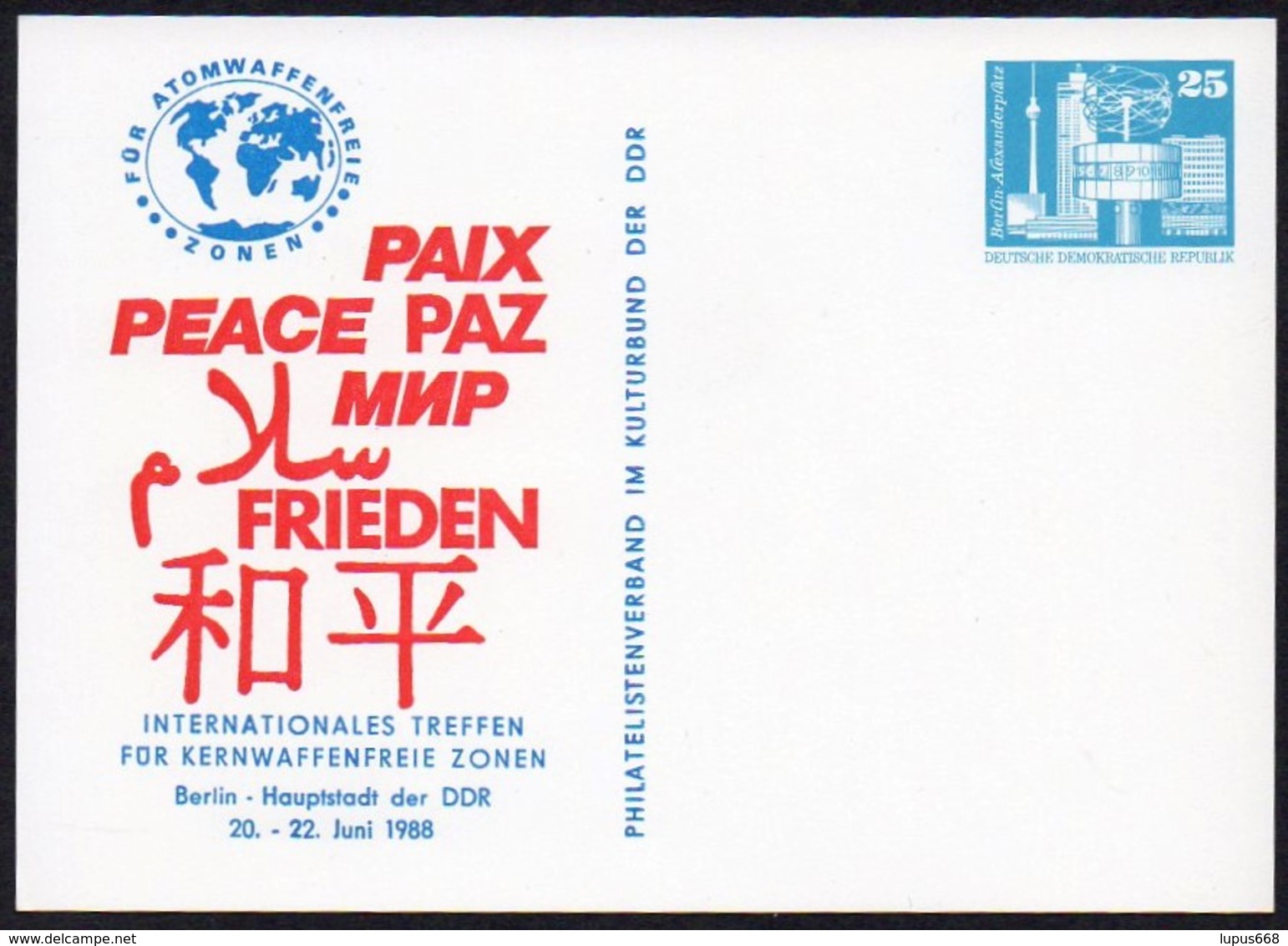 DDR 1988 Privatganzsache  25 Pfg.   Treffen Für Kernwaffenfreie Zonen , - Private Postcards - Mint