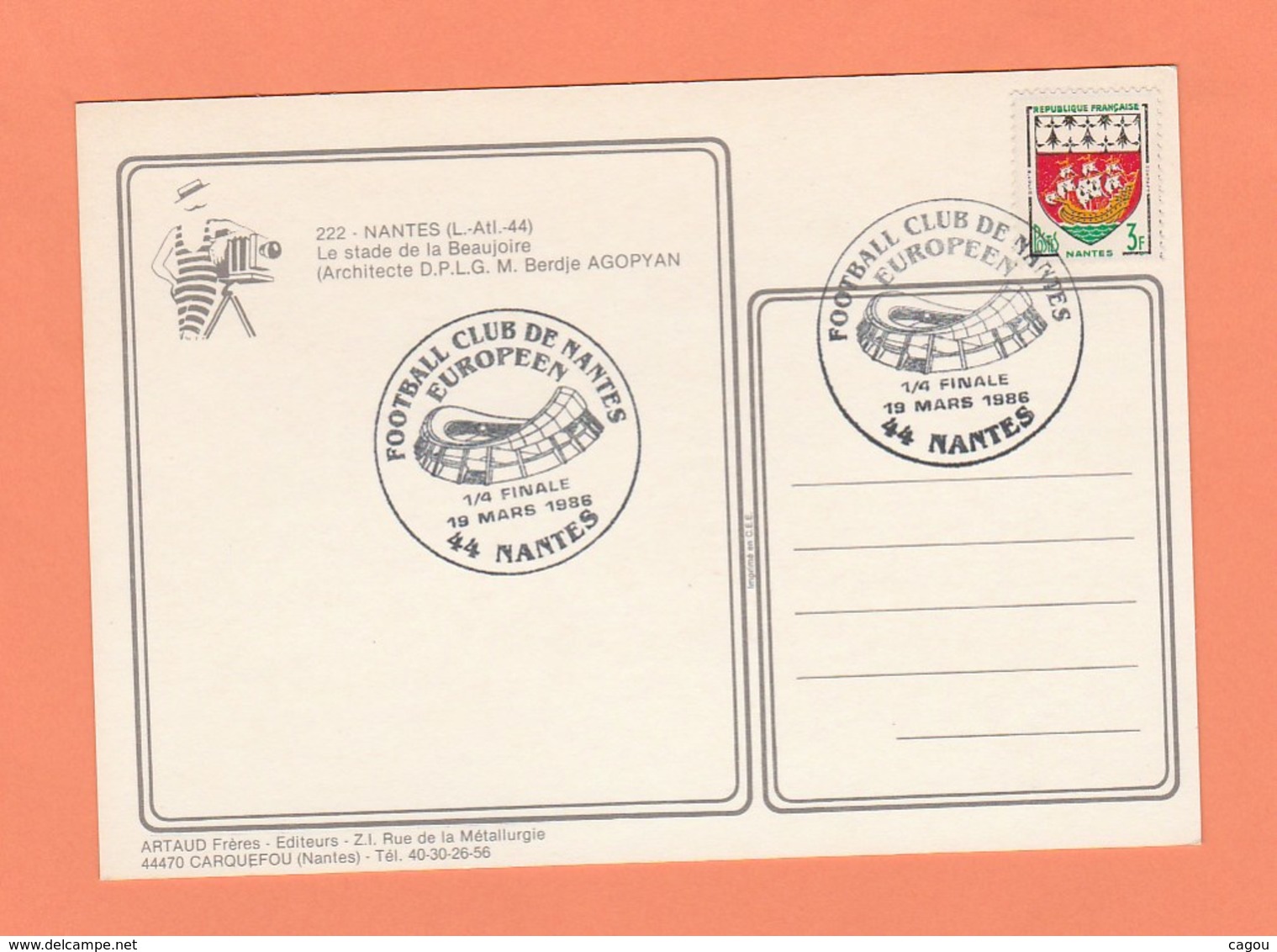 CACHET FOOTBALL CLUB DE NANTES EUROPEEN 1/4 FINALE 19 MARS 1986 44 NANTES SUR CARTE POSTALE STADE LA BEAUJOIRE - Manual Postmarks