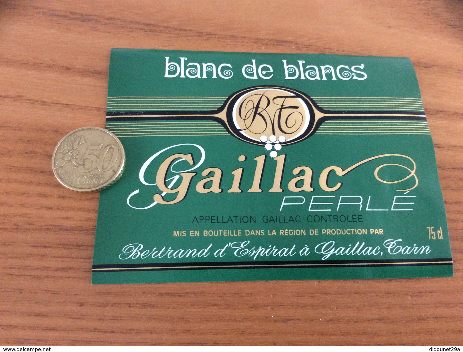 Etiquette De Vin «GAILLAC PERLÉ - Bertrand D’Espirat - Gaillac (81)» - Gaillac
