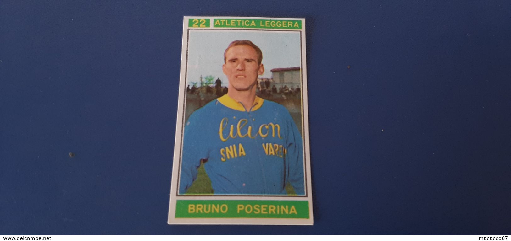 Figurina Panini Campioni Dello Sport 1967 - 022 Bruno Poserina - Edizione Italiana