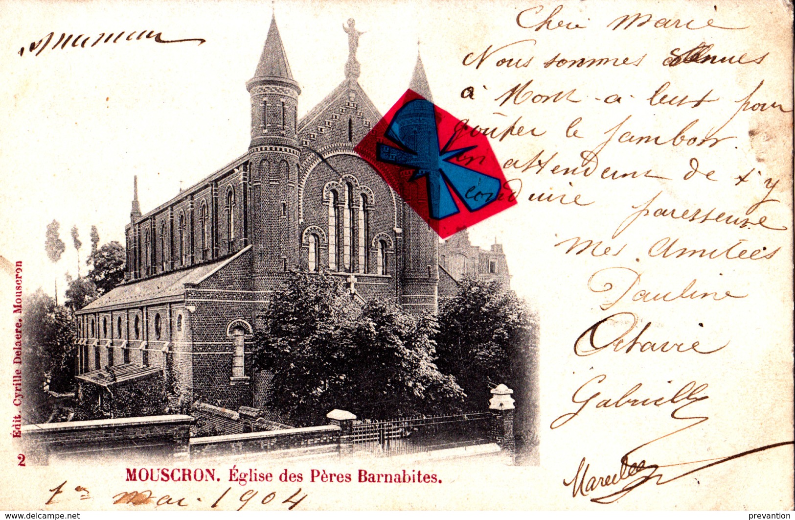 MOUSCRON - Eglise Des Pères Barnabites - Carte Circulée En 1904 - Moeskroen