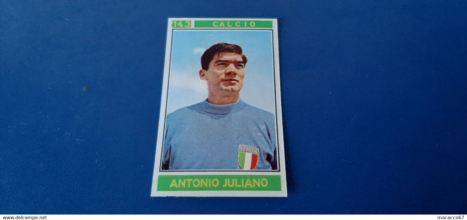 Figurina Panini Campioni Dello Sport 1967 - 143 Antonio Juliano - Edizione Italiana