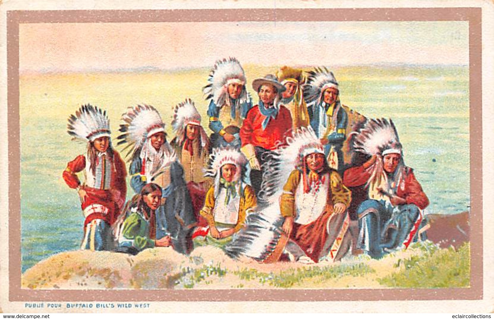 Thème. Indiens .     Publié Pour Buffalo Bill's Wild  West      (voir Scan) - America