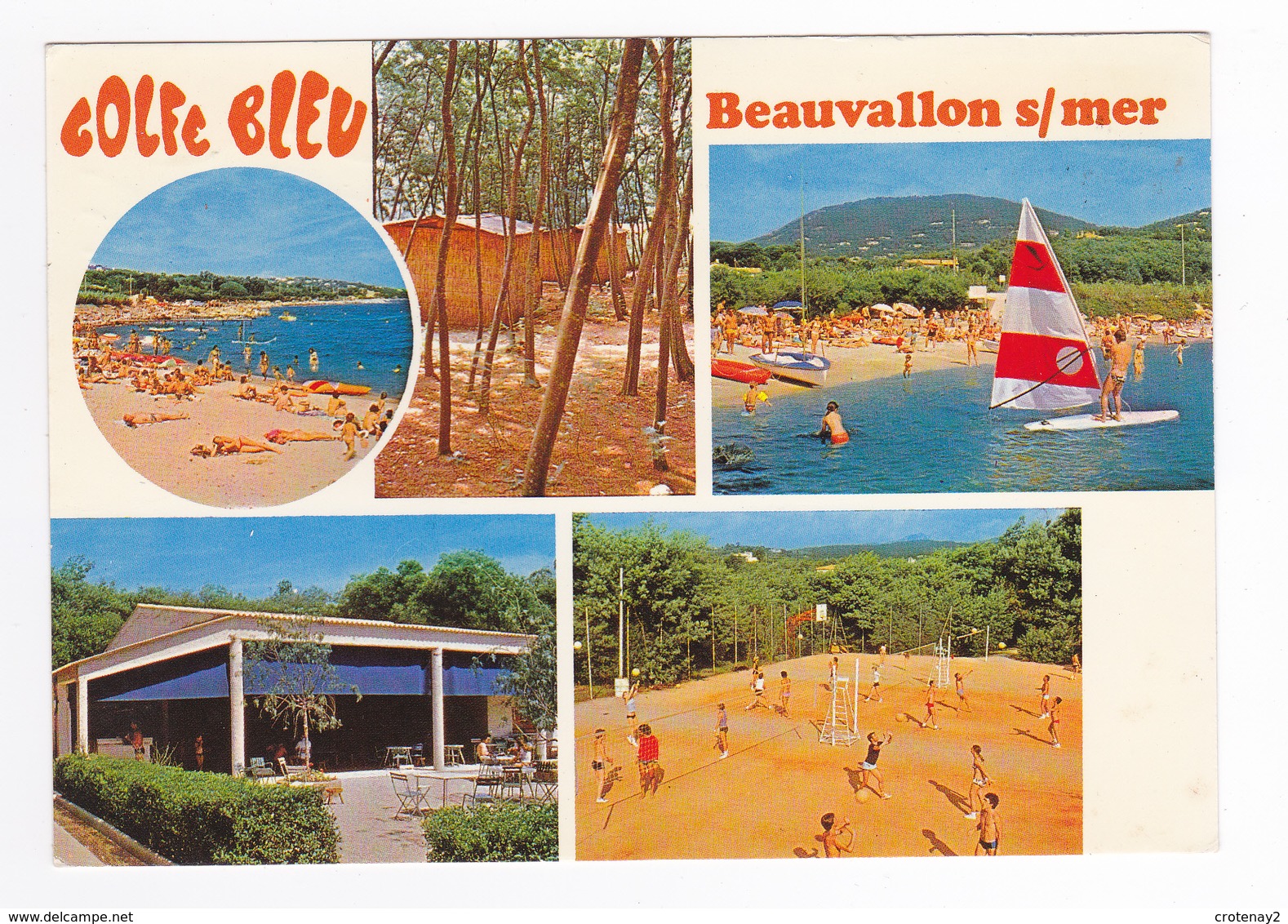 83 Beauvallon Sur Mer Vers Ste Maxime Golfe Bleu Club Vacances Panneau De Basket Ball Filet De Volley En 1979 Voilier - Sainte-Maxime