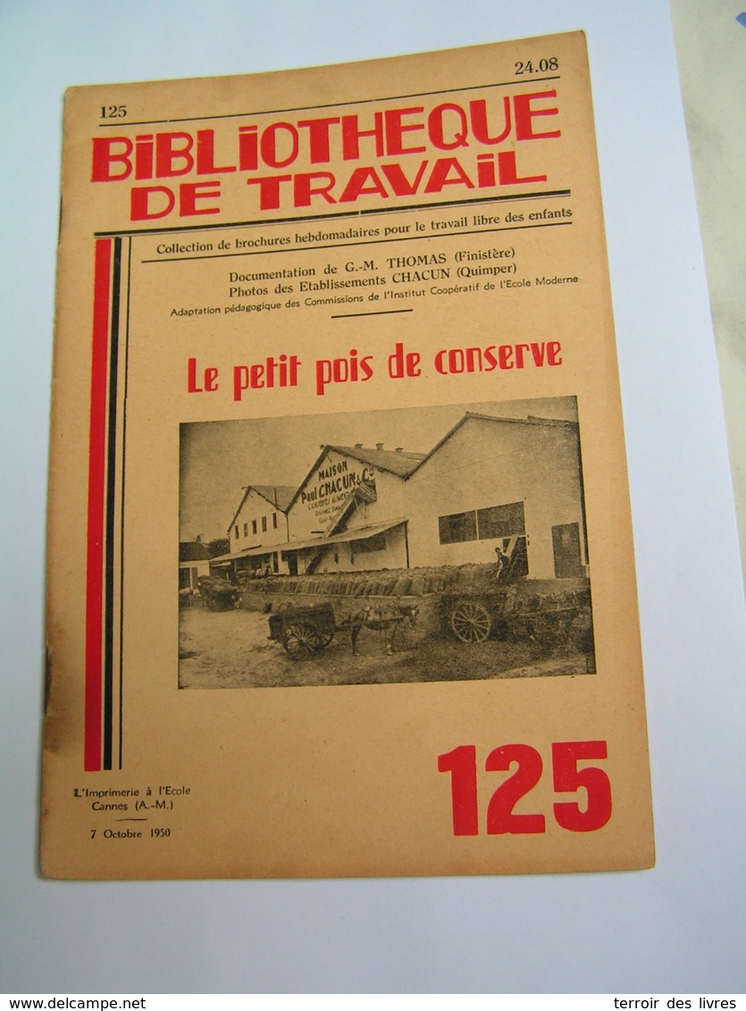 BT 125 1950 Le Petit Pois De Conserve  Usine PAUL CHACUN LE GUILVINEC - Non Classés